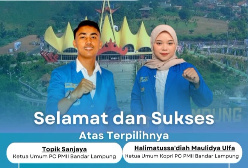 KNPI Bandar Lampung Topik Sanjaya Pimpin PMII Cabang Bandar Lampung, Halimatussa’diah Nahkodai KOPRI