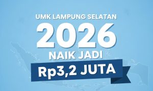UMK Lampung Selatan Naik Jadi Rp3,21 Juta, Berlaku Mulai 1 Januari 2026