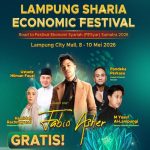 Lampung Sharia Economic Festival 2026 Digelar di LCM, Hadirkan Fabio Asher hingga Hadiah Puluhan Juta