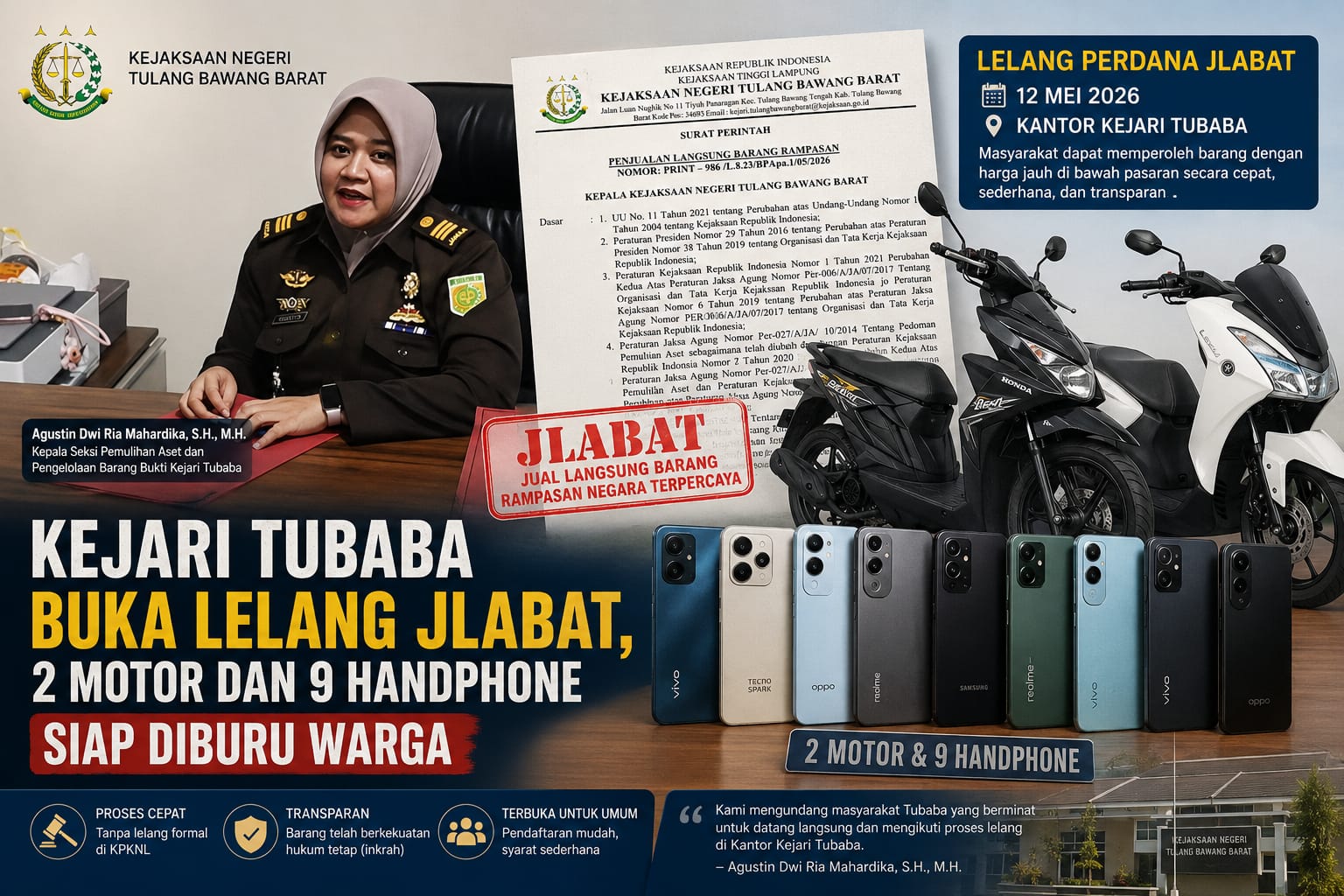 Kejari Tubaba Buka Lelang JLABAT, 2 Motor dan 9 Handphone Siap Diburu Warga, Ini Rinciannya! Kejari Tubaba Buka Lelang JLABAT, 2 Motor dan 9 Handphone Siap Diburu Warga, Ini Rinciannya!