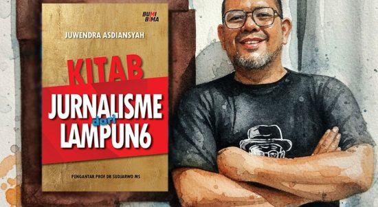 Juwendra Asdiansyah Terbitkan "Kitab Jurnalisme (dari) Lampung", Soroti Etika dan Kritik untuk Pers
